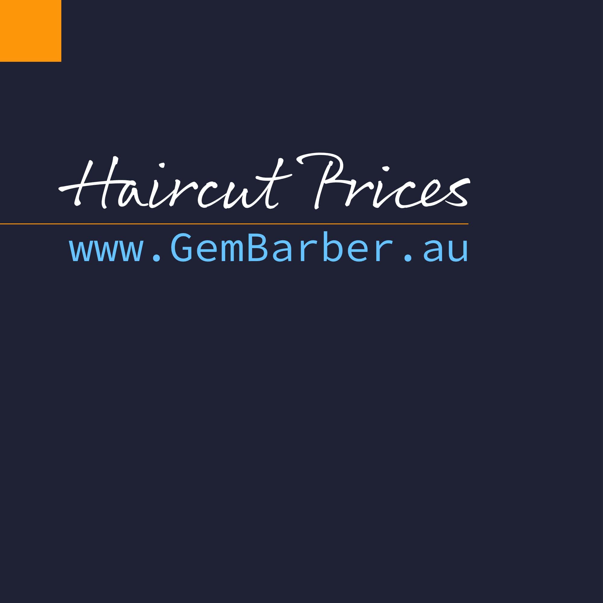 Haircut prices at Gem Barber Canberra – Affordable men’s haircuts